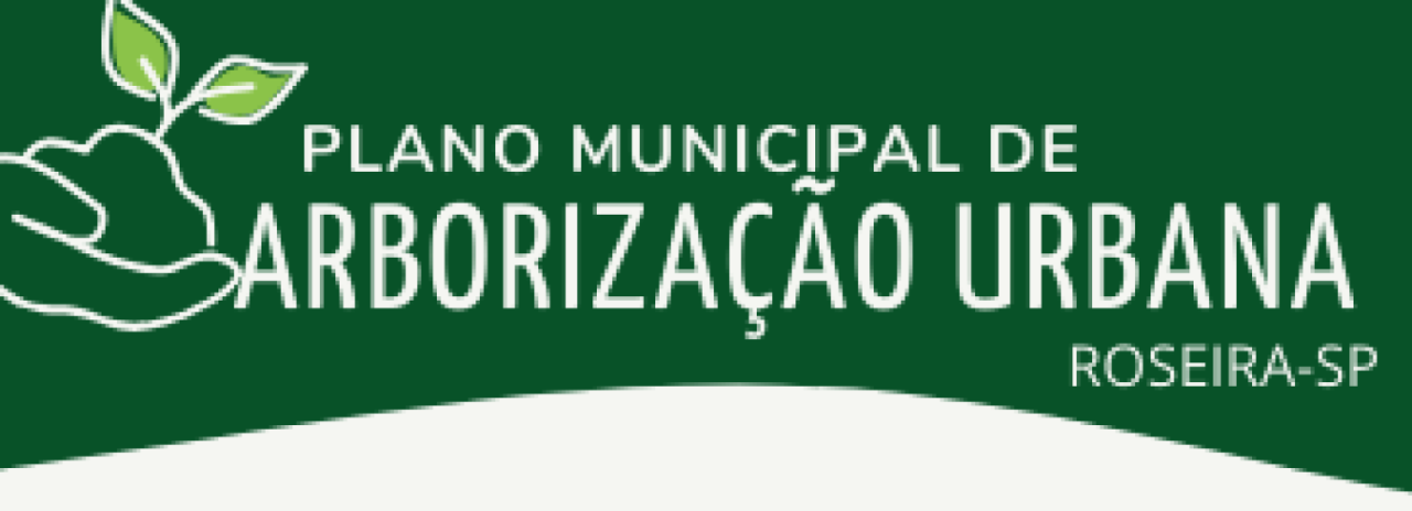 Audiência Pública: Plano de Arborização Urbana de Roseira