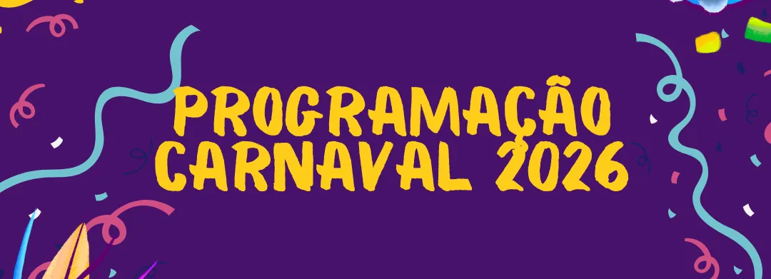 Programação do Carnaval 2026