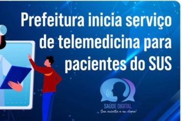 Prefeitura inicia serviço de telemedicina no barretinho