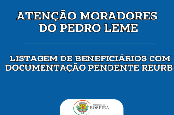LISTAGEM DE BENEFICIÁRIOS COM DOCUMENTAÇÃO PENDENTE REURB