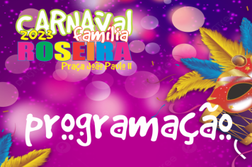 Programação Oficial do Carnaval 2023