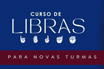 Abertas às inscrições para o Curso de Libras para iniciantes